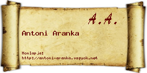 Antoni Aranka névjegykártya